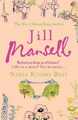 Nadia Knows Best(English, Paperback, Mansell Jill)