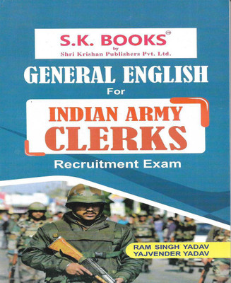 General English For Indian Army Clerks (New Edition 2022)(Paperback, RAM SINGH YADAV)