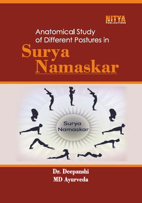 Postures in Surya Namaskar(BOOK, Dr. Deepanshi)
