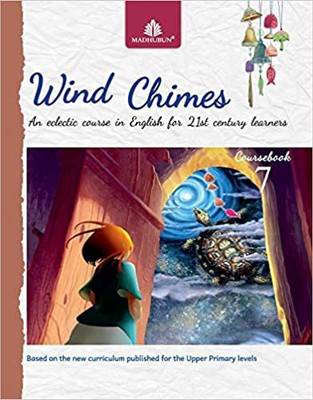 Wind Chimes Coursebook 7 (CISCE)(Paperback, Alka Batra)