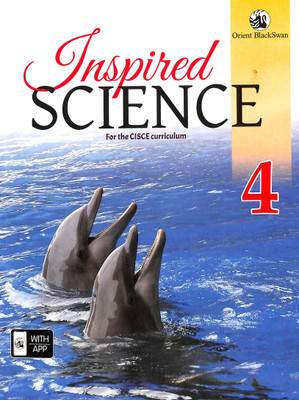 Inspired Science 4 (CISCE)(Paperback, Orient BlackSwan)