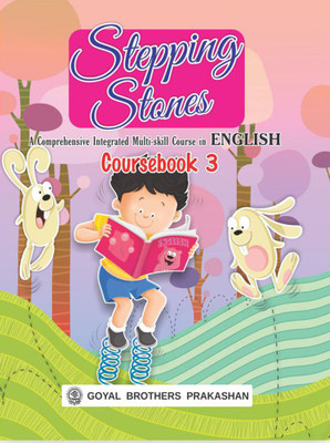 Goyal Brothers Prakashan - Stepping Stones Coursebook 3(Paperback, A Panel of Teachers)