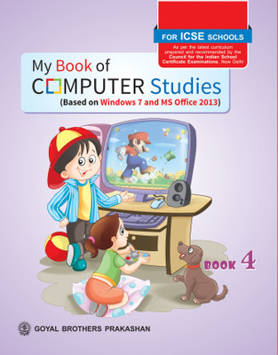Goyal Brothers Prakashan - My Book of Computer Studies 4(Paperback, A Panel of Teachers)