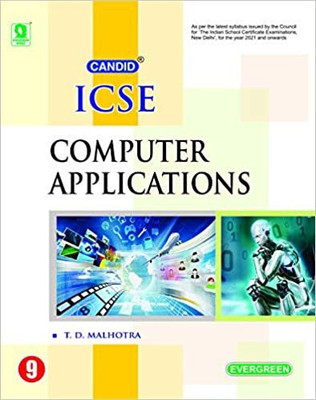 Candid ICSE Computer Applications (Assignments And Practical Note Book) Class 9(Paperback, T.D. Malhotra)