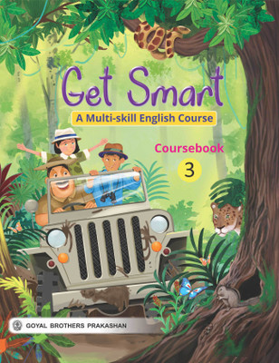 Goyal Brothers Prakashan - Get-Smart A Multi-Skill English Course Course Book- 3(Paperback, A Panel of Teachers)