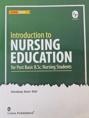 Introduction To Nursing Education For Post Basic B.Sc. Nursing Students 2/e(Paperback, Hardeep Kaur Mal)