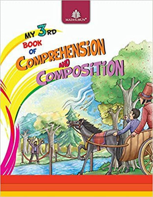 My 3rd Book Of Comprehension And Composition(Paperback, Nupur Ghosh)