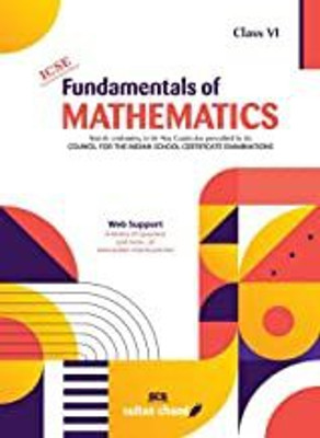Fundamentals Of Mathematics Class 6 (ICSE)(Paperback, Anil Kr. Sharma)