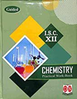 Guided Chemistry Practical Work-Book ISC Class 12(Paperback, A. K. Moudgil)