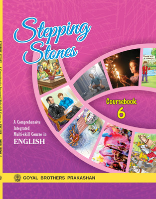 Goyal Brothers Prakashan - Stepping Stones Coursebook 6(Paperback, A Panel of Teachers)