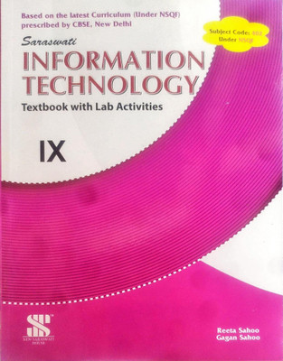 Saraswati Information Technology Class IX Textbook With Lab Activities Subject Code: 402 Under NSQF Paperback – 1 January(paperpack, Reeta Shaoo)
