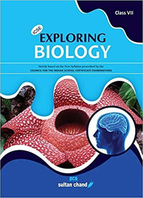 ICSE Exploring Biology Class 7(Paperback, Sarita Kumar)