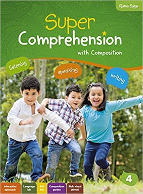Super Comprehension With Composition 4(Paperback, Charu Rekha)