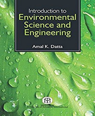 Introduction to Environmental Science and Engineering , 2nd Edition(English, Paperback, Datta)