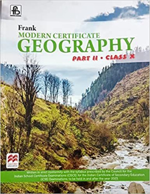 Frank Modern Certificate Geography Part 2 Class 10 (2023)(Paperback, Nelson A Petrie, Theresa Maria Elena Shenoy)