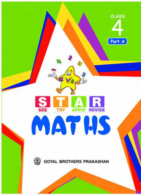 Goyal Brothers Prakashan Star Maths For Class 4 (Part A B C D)(Paperback, A Panel of Teachers)