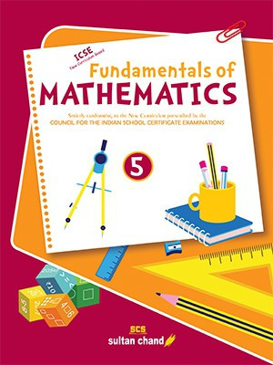 Fundamentals Of Mathematics 5 ICSE(Paperback, Y.P. Verma)
