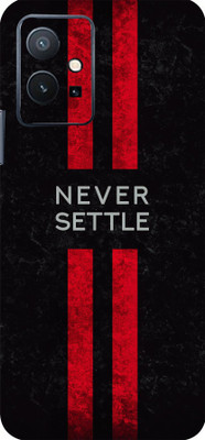 Mclaxa Never Settle Mobile Back Skin, Never Settle, Vivo T1 Mobile Skin(Never Settle Skin With Super Matte Finish)