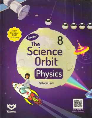 The Science Orbit Physics 8(Paperback, KISHWAR RAZA)