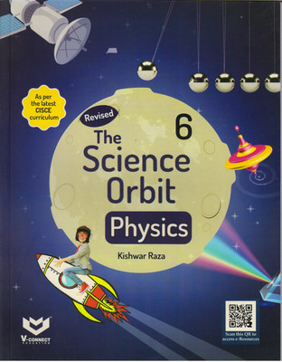 The Science Orbit Physics 6(Paperback, KISHWAR RAZA)