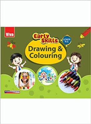 Early Skills Drawing & Colouring Lower K.G.(Paperback, Viva Education)