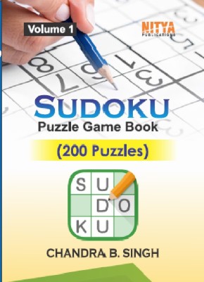 Sudoku Puzzle Game Book Volume 1
200 Puzzles(BOOK, By Chandra B Singh)