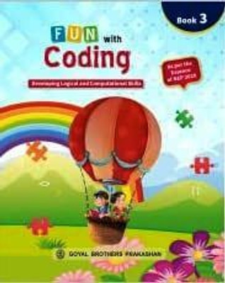 Fun With Coding Book 3(Paperback, Goyal Brothers)