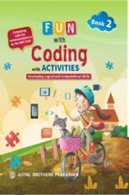 Fun With Coding Book 2(Paperback, Goyal Brothers)