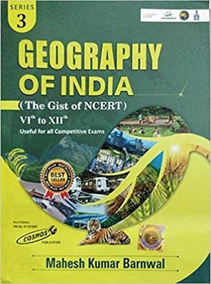 Geography Of India (The Gist Of Ncert) Vith To Xiith Useful For All Competitive Exams Series 3(Paperback, Mahesh Kumar Barnwal)