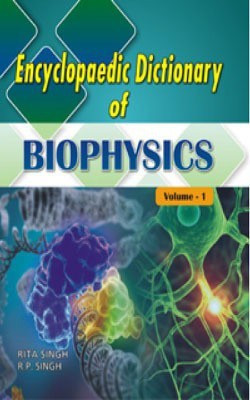 Encyclopaedic Dictionary Of Biophysics(2 Vol)(English, Hardcover, Rita Singh)