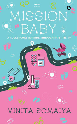 Mission Baby(English, Paperback, Vinita Somaiya)
