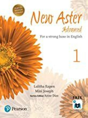 New Aster Advanced 1 (For A Strong Base In English) ICSE(Paperback, Lalitha Eapen)