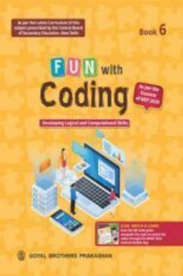 Fun With Coding Book 6(Paperback, Goyal Brothers)