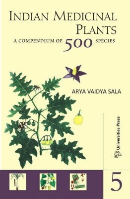 INDIAN MEDICINAL PLANTS, VOLUME 5 (PB)(Paperback, Arya Vaidya Sala)