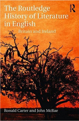 The Routledge History Of Literature In English Britain And Ireland(PAPER PACK, RONALD CHARTER, JOHN MCRAE)