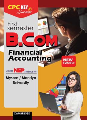 NEP B.COM First Semester Financial Accounting (M/MU) Book Key To Success(Paperback, cpc)