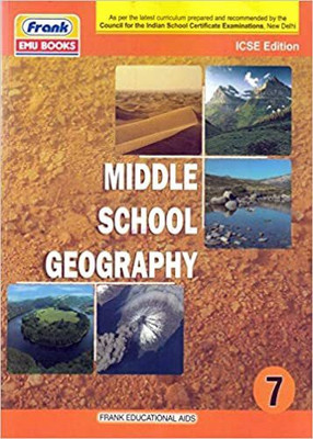 Middle School Geography 7 (ICSE)(Paperback, Pritha Chakrabarty)