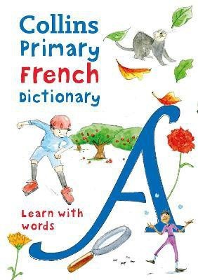 Primary French Dictionary(English, Paperback, Collins Dictionaries)