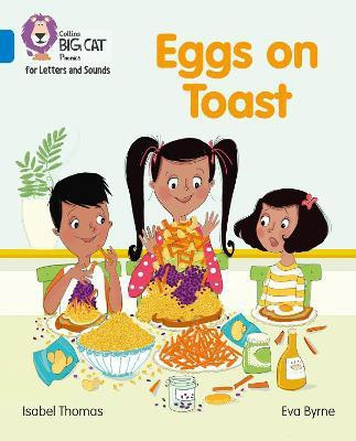 Eggs on Toast(English, Paperback, Thomas Isabel)
