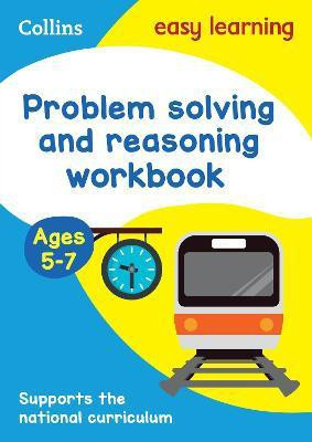 Problem Solving and Reasoning Workbook Ages 5-7(English, Paperback, Collins Easy Learning)