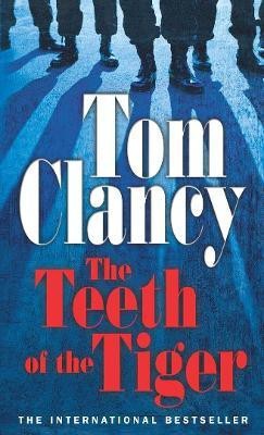 The Teeth of the Tiger(English, Paperback, Clancy Tom)