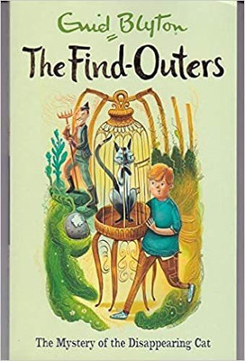 THE FIND-OUTERS: 2: THE MYSTERY OF THE DISAPPEARING CAT (A FORMAT)(Paperback, Blyton Enid)