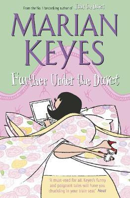 Further Under the Duvet(English, Paperback, Keyes Marian)