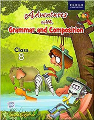 Adventures With Grammar And Composition Class 8(Oxford University Press, Bee Sugathan)
