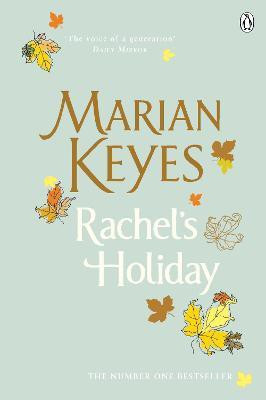 Rachel's Holiday(English, Paperback, Keyes Marian)