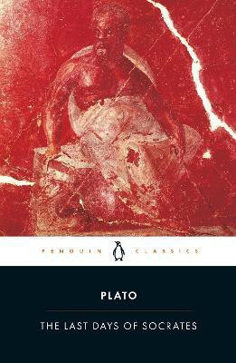 The Last Days of Socrates(English, Paperback, Plato)