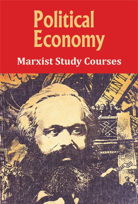 Political Economy, Marxist Study Courses(English, Paperback, British Communist Party)