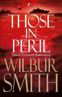 Those In Peril(English, Paperback, Smith Wilbur)
