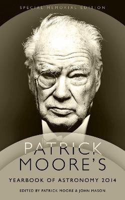 Patrick Moore's Yearbook of Astronomy 2014(English, Hardcover, Moore Patrick)