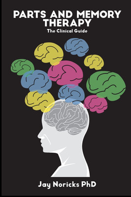 Parts and Memory Therapy(English, Paperback, Noricks Jay)